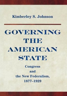 Governing the American State