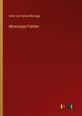 Mississippi-Fahrten