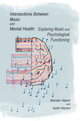 Intersections Between Music and Mental Health