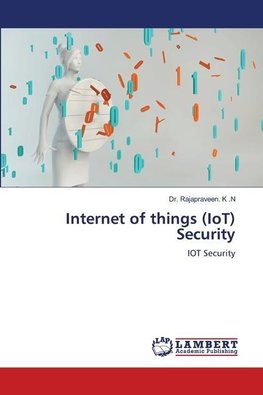 Internet of things (IoT) Security