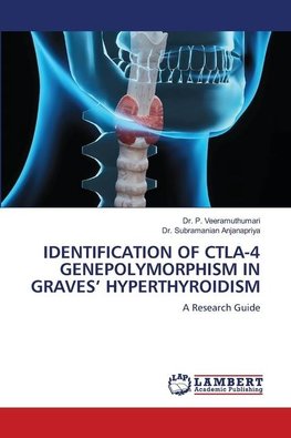 IDENTIFICATION OF CTLA-4 GENEPOLYMORPHISM IN GRAVES¿ HYPERTHYROIDISM