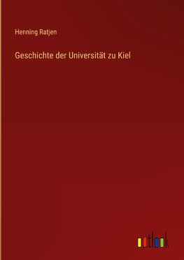 Geschichte der Universität zu Kiel