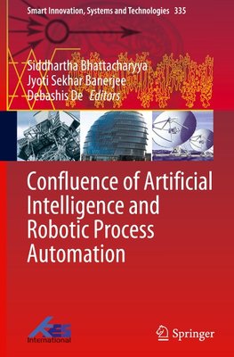 Confluence of Artificial Intelligence and Robotic Process Automation