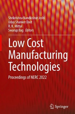 Low Cost Manufacturing Technologies