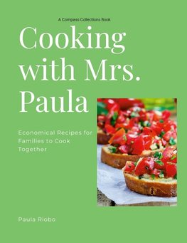 Cooking with Mrs. Paula