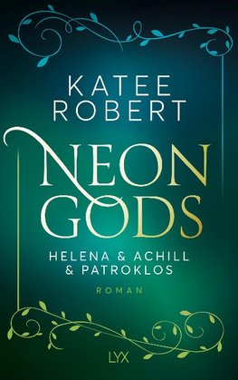 Neon Gods - Helena & Achilles