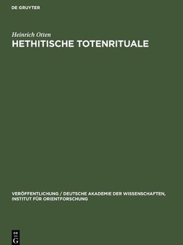 Hethitische Totenrituale