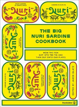 The Big Nuri Sardine Cookbook