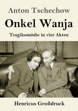 Onkel Wanja (Großdruck)