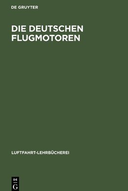 Die deutschen Flugmotoren