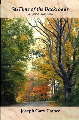 The Time of the Backroads