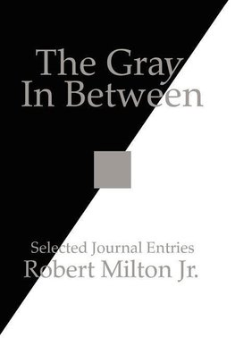 The Gray In Between