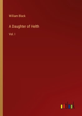 A Daughter of Helth