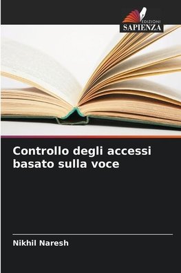 Controllo degli accessi basato sulla voce