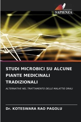 STUDI MICROBICI SU ALCUNE PIANTE MEDICINALI TRADIZIONALI