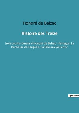 Histoire des Treize