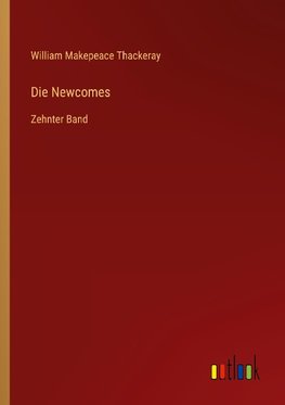 Die Newcomes