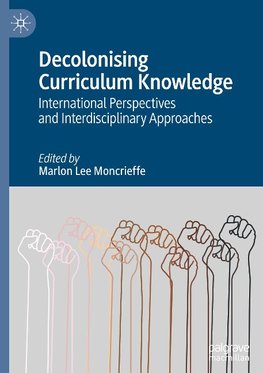 Decolonising Curriculum Knowledge