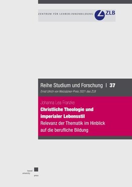 Christliche Theologie und imperialer Lebensstil