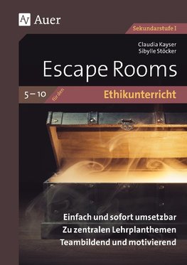 Escape Rooms für den Ethikunterricht 5-10