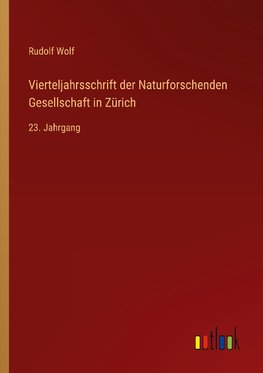 Vierteljahrsschrift der Naturforschenden Gesellschaft in Zürich