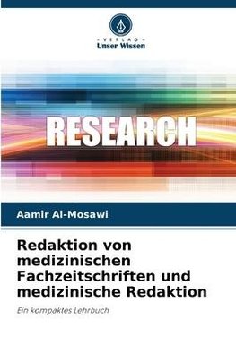 Redaktion von medizinischen Fachzeitschriften und medizinische Redaktion