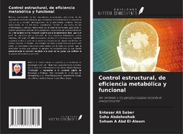 Control estructural, de eficiencia metabólica y funcional