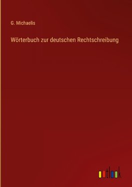 Wörterbuch zur deutschen Rechtschreibung