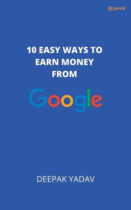 10 easy ways to earn money from google