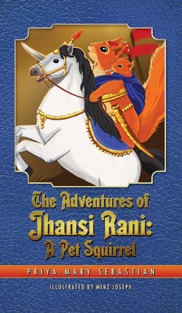 The Adventures Of Jhansi Rani