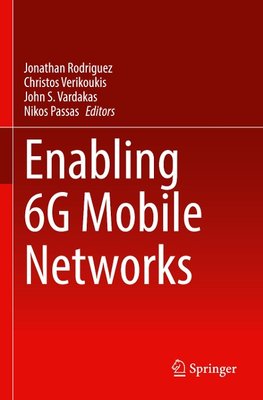 Enabling 6G Mobile Networks