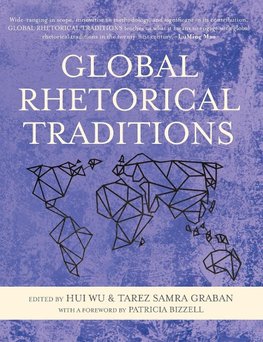 Global Rhetorical Traditions