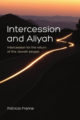 Intercession and Aliyah