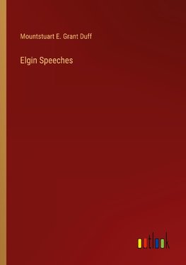 Elgin Speeches