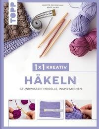 1x1 kreativ Häkeln