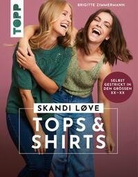 Skandi Løve. Tops und Shirts stricken