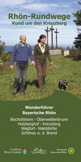 Rhön-Rundwege Rund um den Kreuzberg