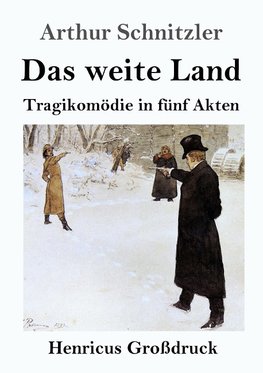 Das weite Land (Großdruck)