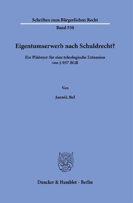 Eigentumserwerb nach Schuldrecht?