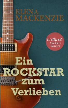 Ein Rockstar zum Verlieben