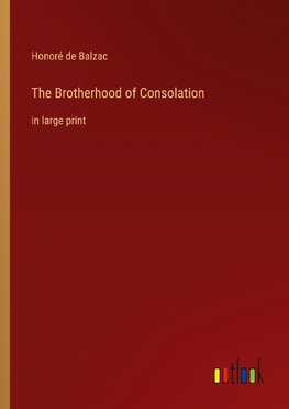 The Brotherhood of Consolation