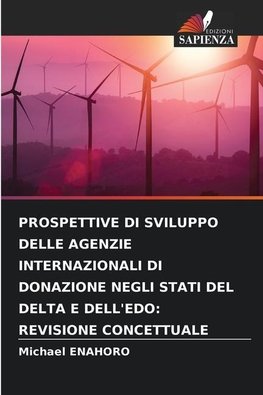 PROSPETTIVE DI SVILUPPO DELLE AGENZIE INTERNAZIONALI DI DONAZIONE NEGLI STATI DEL DELTA E DELL'EDO: REVISIONE CONCETTUALE