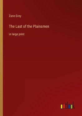 The Last of the Plainsmen