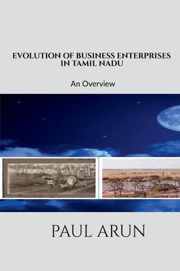 EVOLUTION OF BUSINESS ENTERPRISES IN TAMIL NADU