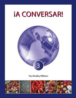 ¡A Conversar! Level 3 Student Workbook