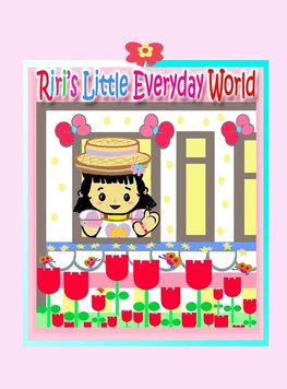 Riri's Little Everyday World