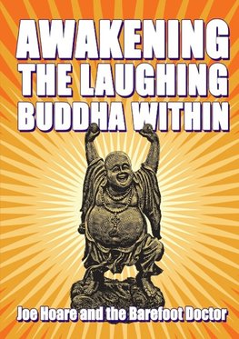 Awakening the Laughing Buddha within