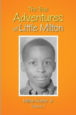 The True Adventures of Little Milton