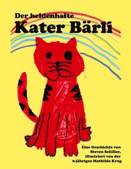 Der heldenhafte Kater Bärli