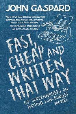 Fast, Cheap & Written That Way